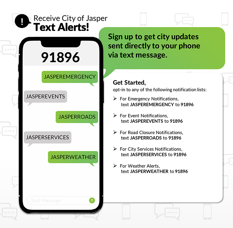 Text the City of Jasper @ 706-307-4220